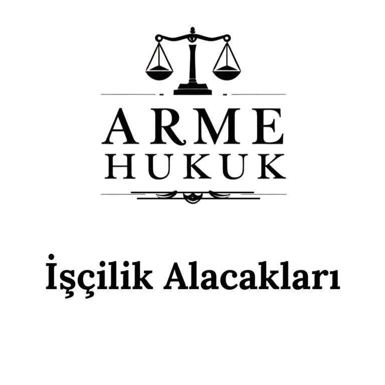 İşçilik Alacakları